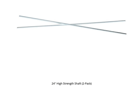 24" High Strength Shaft (2 pack)